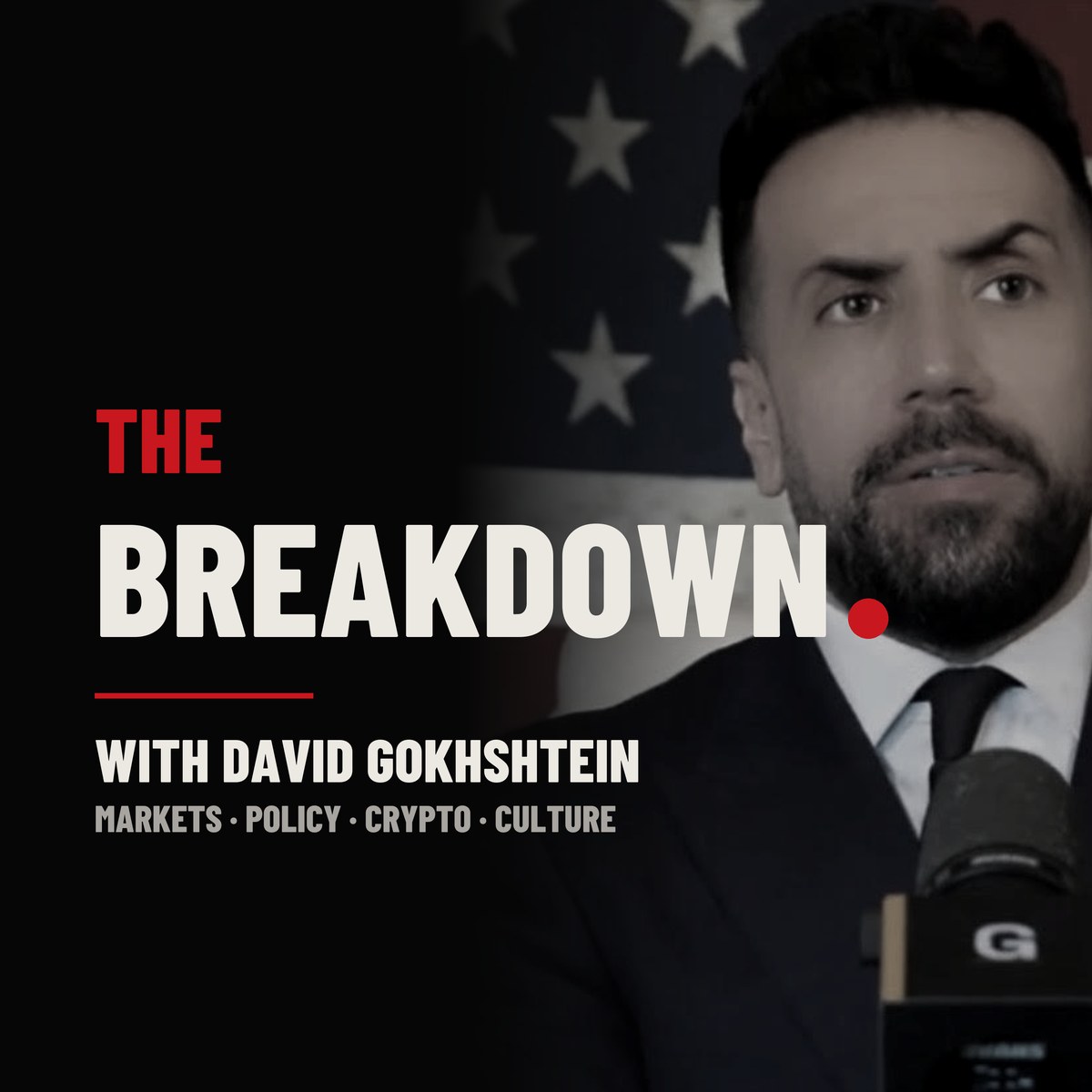 The Breakdown with David Gokhshtein — podcast cover